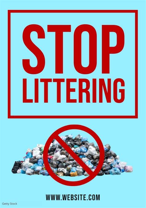 stop littering posters|Edit free and printable environment poster templates.